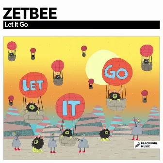 Let It Go by Zetbee