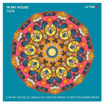 In My House by Yade