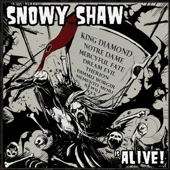 ...Is Alive! by Snowy Shaw