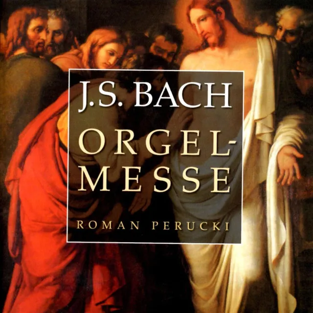 Jesus Christus, unser Heiland, der von uns BWV 688