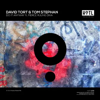 Do It Anyway (Radio Edit) by Tom Stephan