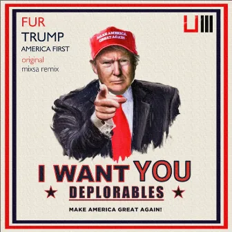 Trump - America First by Fur DJ's