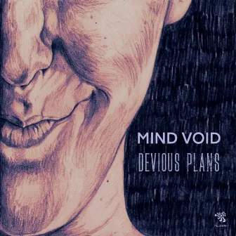 Devious Plans by Mind Void