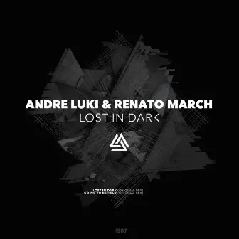 Lost In Dark by Renato March