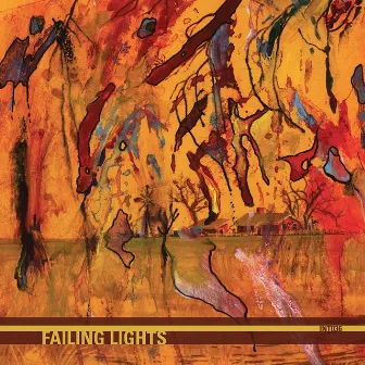 Failing Lights by Failing Lights