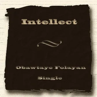 Obawtaye Folayan - Single by Intellect