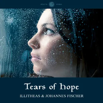 Tears of Hope by Johannes Fischer