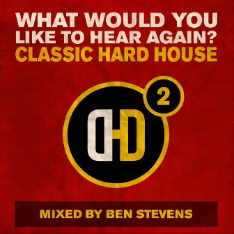 What Would You Like To Hear Again? Vol. 2 by Ben Stevens