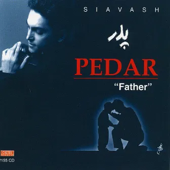 Pedar - Persian Music by Siavash