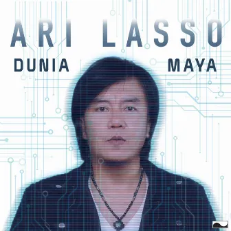 Dunia Maya by Ari Lasso