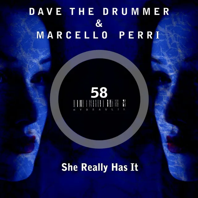 She Really Has It - Dave The Drummer Remix