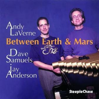 Between Earth & Mars by Andy Laverne