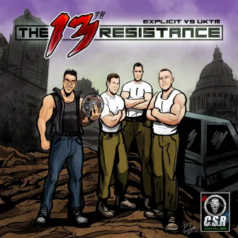 The 13th Resistance by UKTM