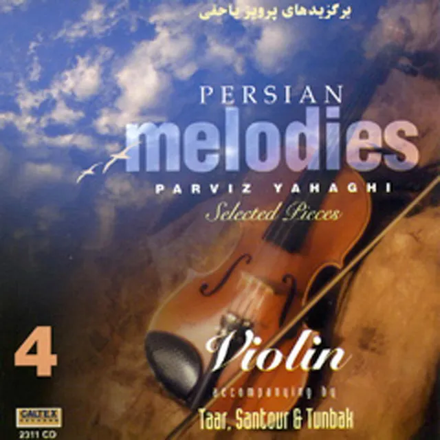 Persian Melodies, Yahaghi 4 (Instrumental-Violin)