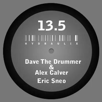 Hydraulix 13.5 (Remastered) by D.A.V.E. The Drummer