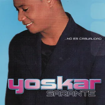 No Es Casualidad by Yoskar Sarante