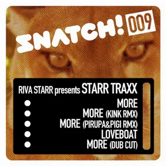 Snatch009 by Starr Traxx