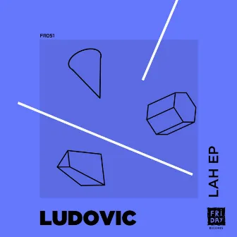 Lah EP by Ludovic (AUS)