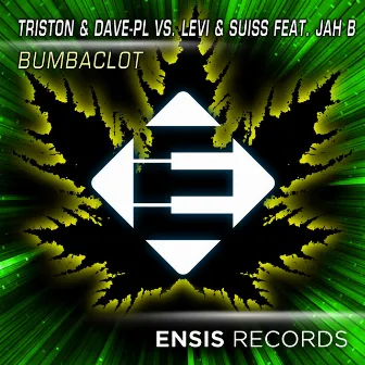 Bumbaclot by Triston Dave