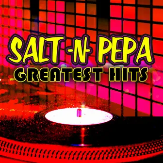 Greatest Hits by Salt-N-Pepa