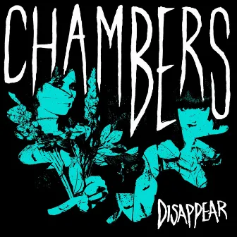 Disappear by Chambers