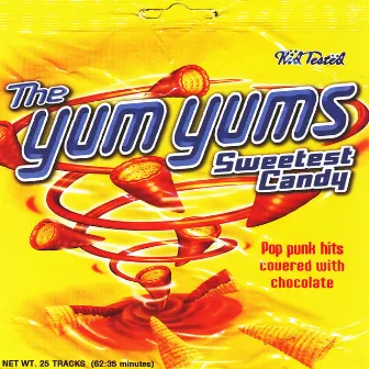 Sweetest Candy by The Yum Yums