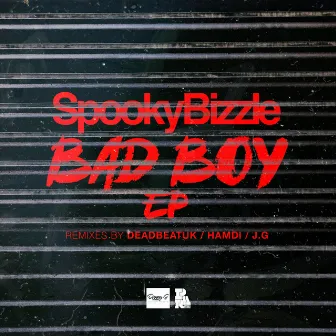 Badboy by Spooky Bizzle