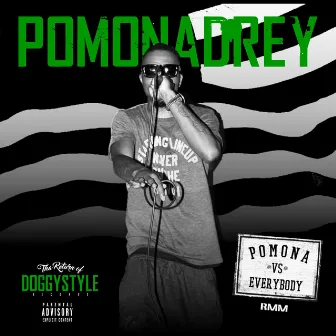 Pomona vs. Everybody - Single by Pomona Drey