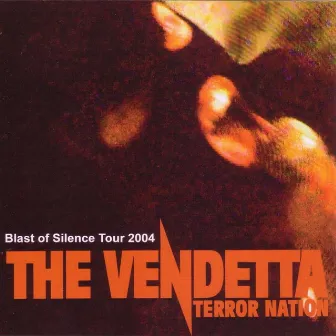 Terror Nation by The Vendetta