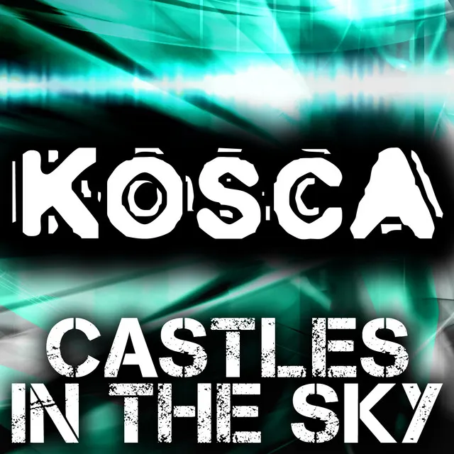 Castles in the Sky (Original Radio Mix)