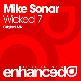 Wicked 7 by Mike Sonar