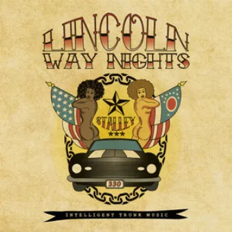 Lincoln Way Nights by Stalley