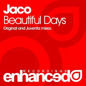 Beautiful Days by Jaco