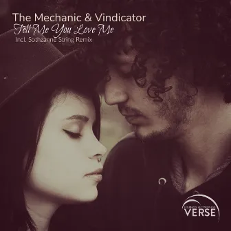 Tell Me You Love Me by Vindicator