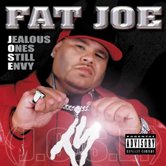 Jealous Ones Still Envy (J.O.S.E) by Fat Joe