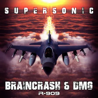 Supersonic by Braincrash