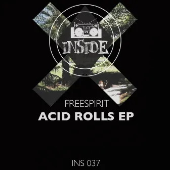 Acid Rolls by DJ Freespirit