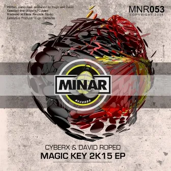 Magic Key 2K15 EP by Cyberx