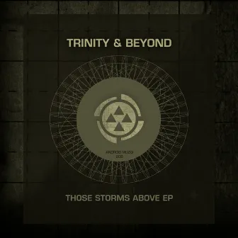 Those Storms Above EP by Trinity (AU)