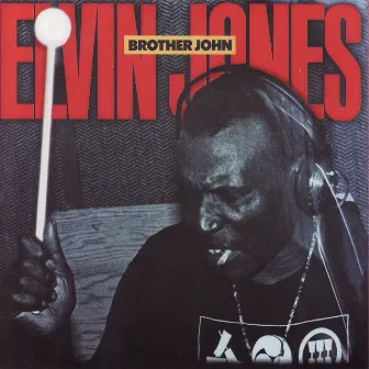 Brother John by Elvin Jones