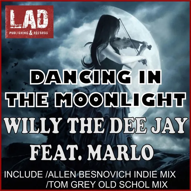 Dancing In The Moonlight - Tom Grey Old School Mix