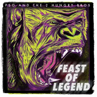 Feast of Legend - EP by P.SO the Earthtone King