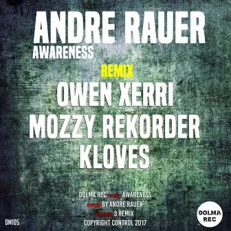 Awareness by Andre Rauer