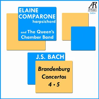 J.S. Bach: Brandenburg Concertos 4 and 5 (Harpsichord) by The Queen's Chamber Band