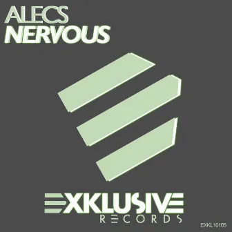 Nervous by Alecs