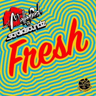 Fresh by Sordid Soundz