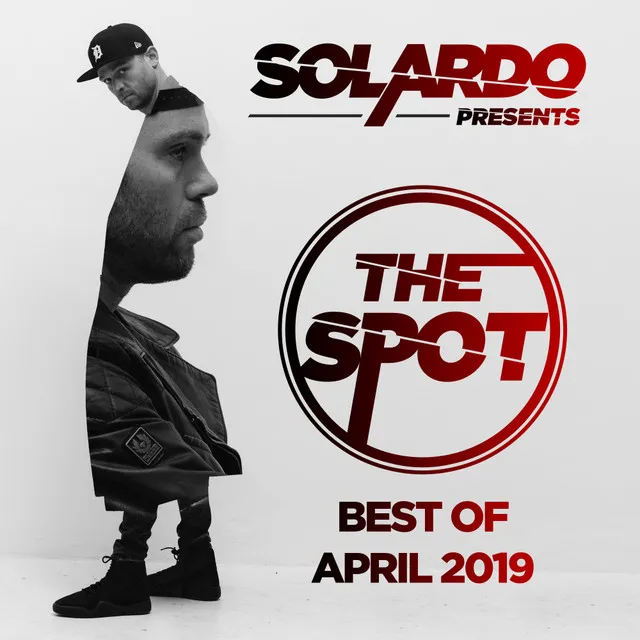 Solardo Presents: The Spot (April 2019)