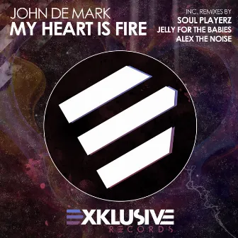 My Heart is Fire by John De Mark