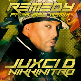 Remedy (Papa Gee Jungle Remix) by Juxci D