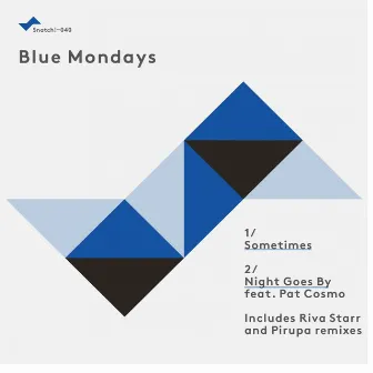 Snatch040 by Blue Mondays